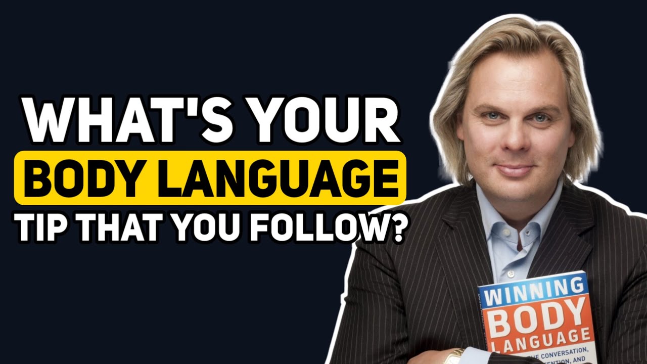 How have you OBSERVED or USED Body Language to your own Advantage ...