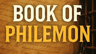 Book of Philemon Commentary Forgiveness Reconciliation Christian Love Explained