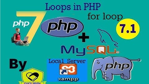 PHP-MySQLi Series 7.1 || Loops (for loop in php)