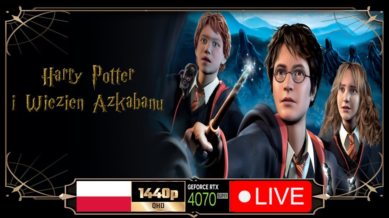 (STREAM PL) Harry Potter i Więzień Azkabanu - 02 - YouTube