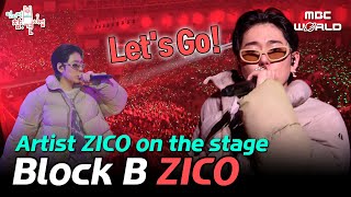 [C.C.] Stage filled with ZICO's hot tracks #ZICO