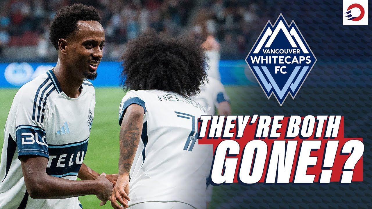 Али Ахмед и Джейден Нельсон оба покинули «Ванкувер Уайткэпс»!? 👀 | OneSoccer Direct ⤴️