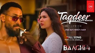 Baaghi 4 Surprise Song (Track) | Taqdeer Hai Kiya | Tiger Shroff| Sonam Bajwa | LatestHindi Song 