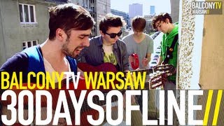 30DAYSOFLINE - PAN LUCAS GEORGE (BalconyTV)