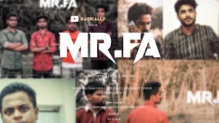 Mr.FA | Short film | Teaser | Basically | Mohamed Fayez