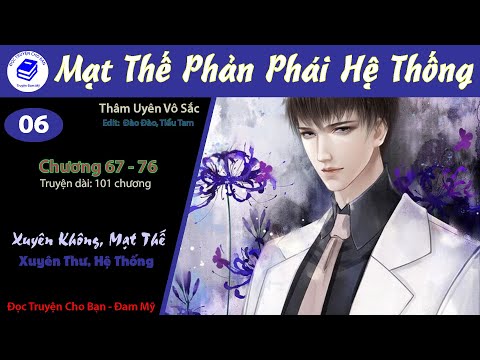 Video Tập 6 | Mạt Thế Phản Phái Hệ Thống | Xuyên Không, Mạt... - youtube