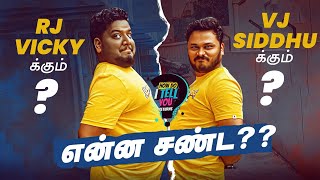 Vj Siddhu -க்கும் Rj Vicky -க்கும் என்ன சண்ட?? |  HOW DO I TELL YOU RETURNS EP 2 | Blacksheep image