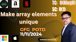 Make array elements unique | GFG Daily Challenge | Problem of The Day | Arrays #algorithm #education Profile