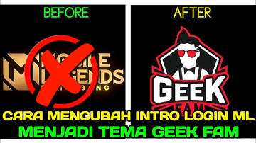 UPDATE! CARA MENGUBAH INTRO MOBILE LEGEND GEEK FAM TERBARU ⚪ MUDAH BANGET