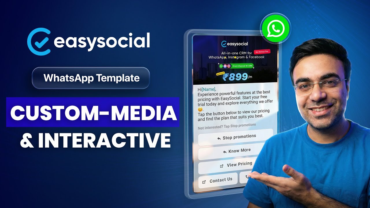 How to Create Custom Media & Interactive WhatsApp Marketing Templates ...