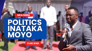 'HAIKUWA RAHISI' :MCA RORO SPEAKS ON CHALLENGES HE FACED AS A YOUNG LEADER