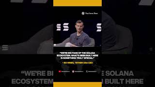 Bo Hines, Tether USA CEO: “We’re big fans of the Solana ecosystem.”