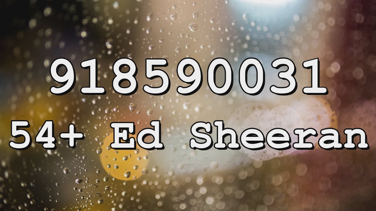 10+ Ed Sheeran Roblox ID Codes [2023] - Game Specifications