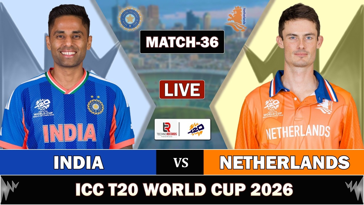 T20 WORLD CUP 2026: INDIA vs NETHERLANDS MATCH 36 LIVE | IND vs NED LIVE MATCH COMMENTARY IND BAT