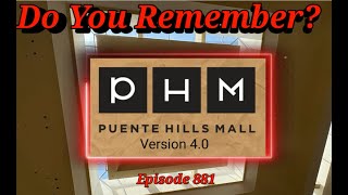 Do You Remember The Puente Hills Mall in City of Industry CA Version 4 0