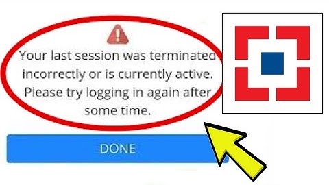 How To Fix HDFC Bank App Your last session was terminated or is currently active. Problem Solved