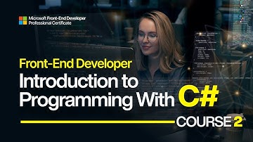 Microsoft Front-End Course 2: Introduction to Programming With C# Full Course | .NET Framework