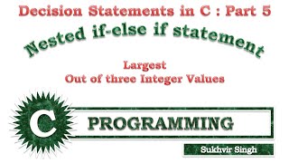 Decision Statements in C Part 5