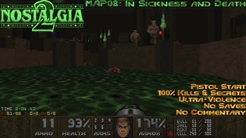 Nostalgia 2 - MAP08: In Sickness and Death