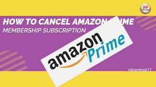 how to cancel amazon prime membership subscription 2023 | @BeingUniqueTvChannel