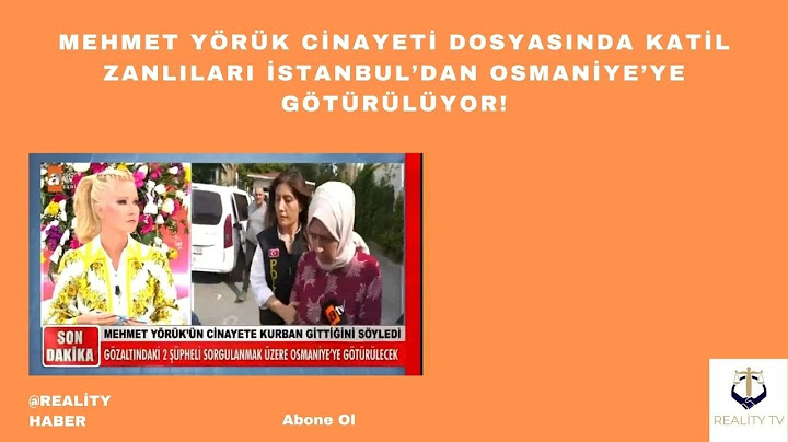 Mehmet Yörük cinayeti dosyasında katil zanlıları İstanbul'dan Osmaniye'ye götürülüyor!