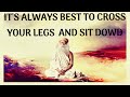 Sadhguru - You Never Open your Legs and Sit in front of Powerfull Human Being