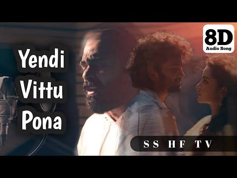 Yendi Vittu Pona -8D Audio Song|Dragon|STR|Pradeep,Anupama|Ashwath Marimuthu|Leon James|AGS|SS HF TV