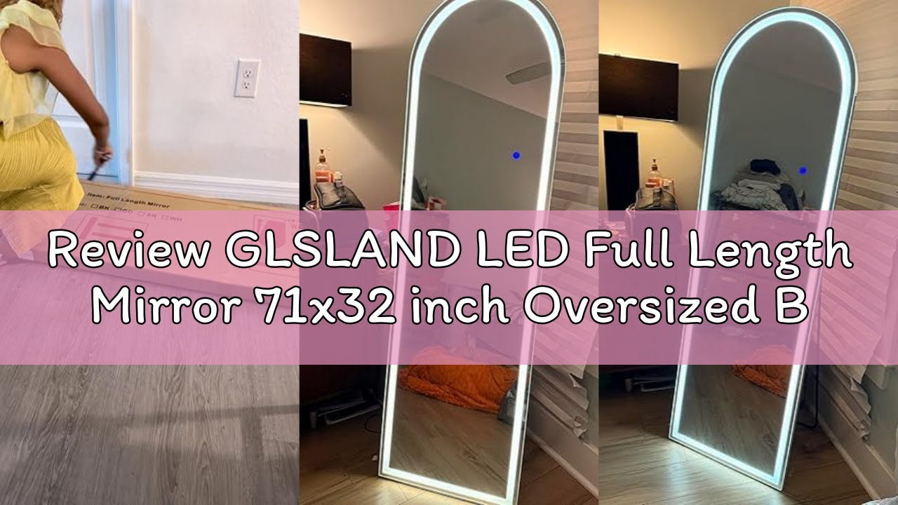 Review GLSLAND LED Full Length Mirror 71x32 inch Oversized Body Mirrors with Lights Wall Mounted Han
