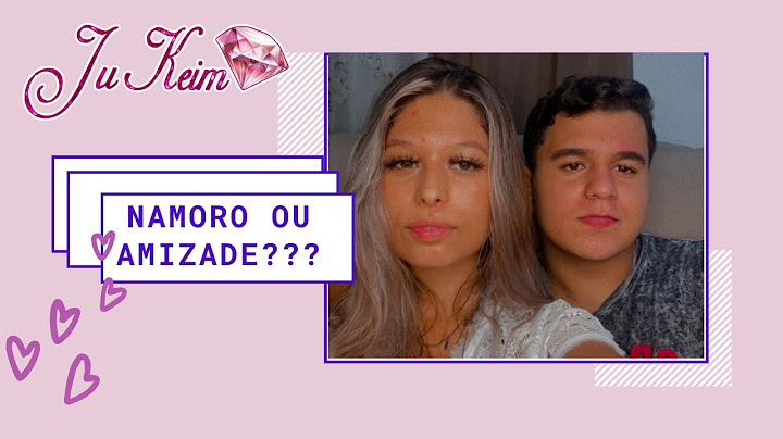 TÔ  NAMORANDO, SERÁ??? #namoro #amizade #namorando