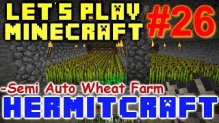 Minecraft Hermit Vanilla LP Ep. 026 - Semi Auto Wheat Farm