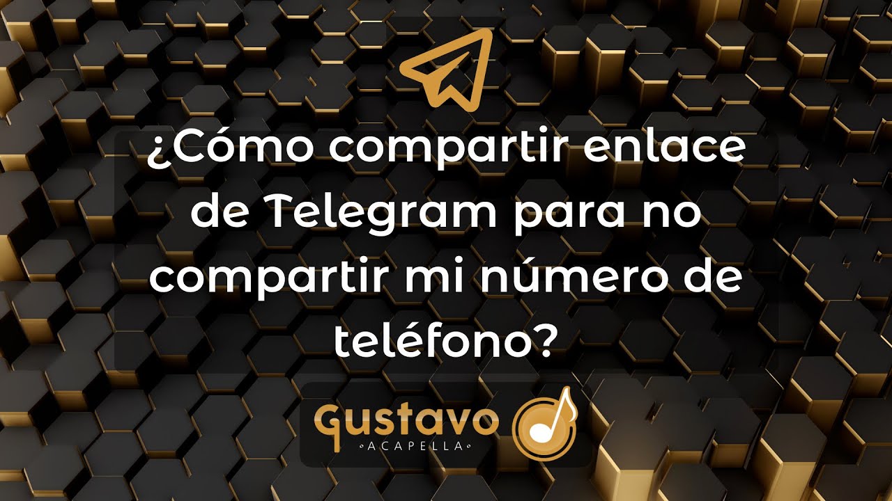 ¿Cómo compartir enlace de Telegram para no compartir mi número de