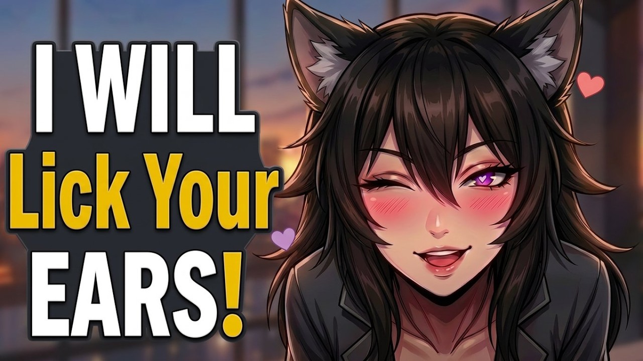 F4M FDom Alpha Wolf Girl Marks You By EAR LICKING 🐺💕