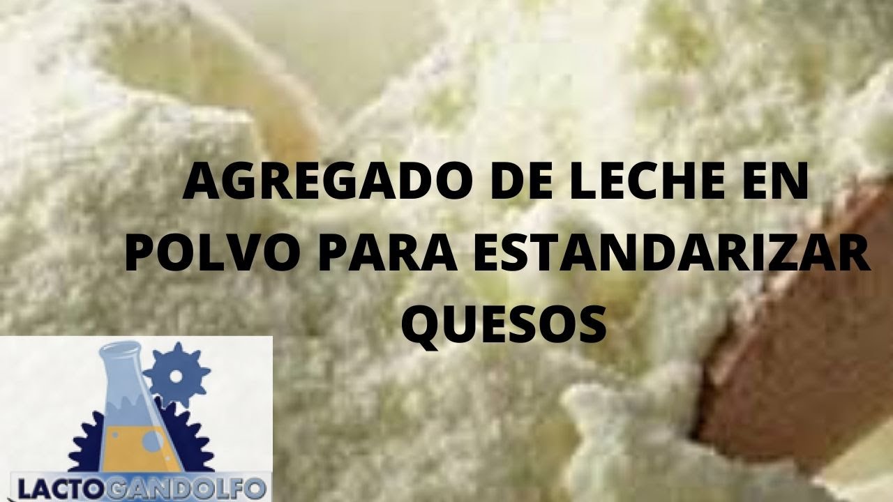 TIPIFICACION CON AGREGADO DE LECHE EN POLVO