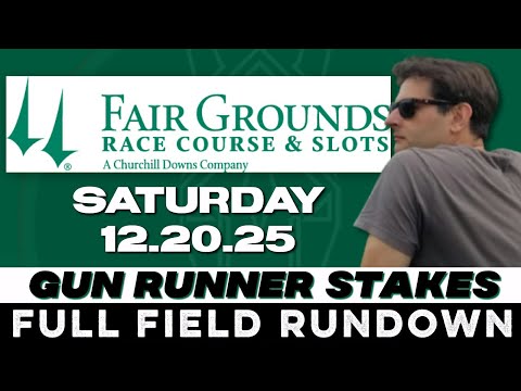 2025 GUN RUNNER STAKES - FULL FIELD RUNDOWN | FAIR GROUNDS