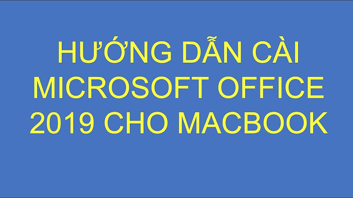 Hướng dẫn cài office cho macbook pro crack