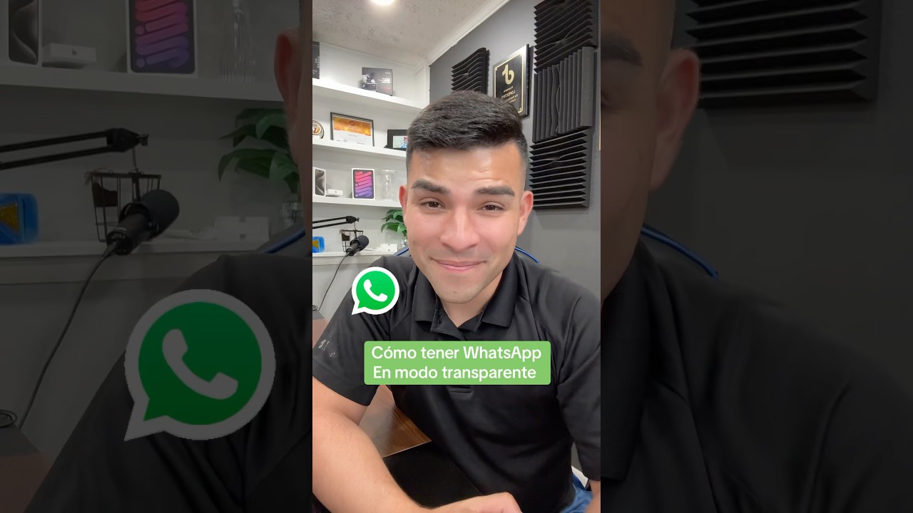 Cómo tener WhatsApp en modo transparente ￼