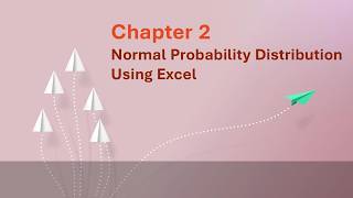 Normal Distribution: Problem Solving using Excel