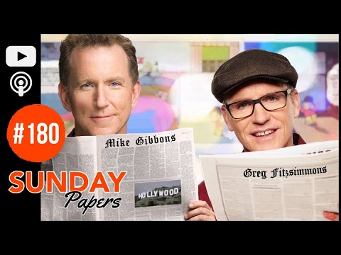 Sunday Papers | Greg Fitzsimmons and Mike Gibbons