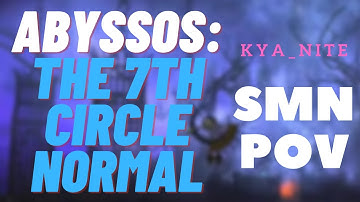 FFXIV - Abyssos: The Seventh Circle NORMAL First Clear/Reaction (SMN POV)  (P7N)