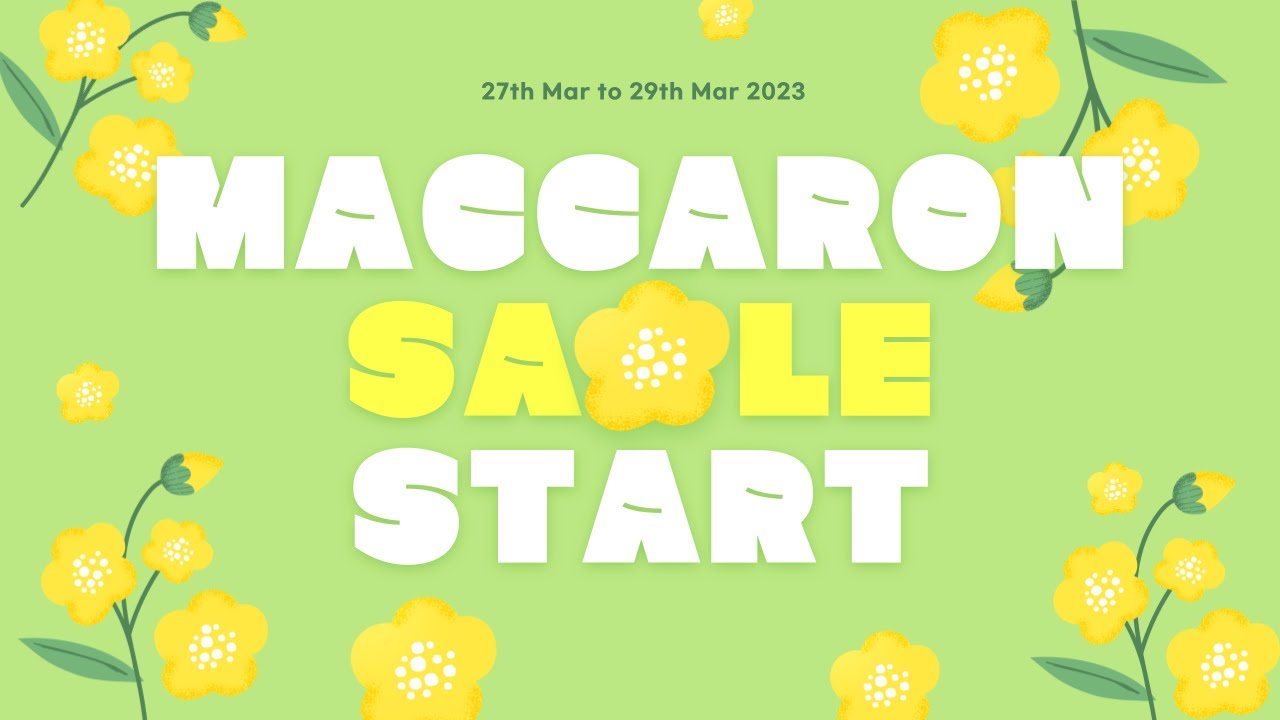 A day with Maccaron Sale