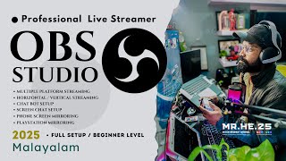 How to Use OBS Studio - Tutorial for Beginners (2025) Malayalam #obsstudio #livestream #mrhe25