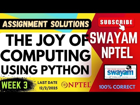 The Joy of Computing Using Python Week 3 Assignment Solutions | SWAYAM NPTEL |JAN-MAY 2025|SUBSCRIBE
