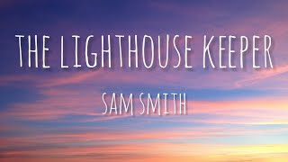 The Lighthouse Keeper-Sam Smith