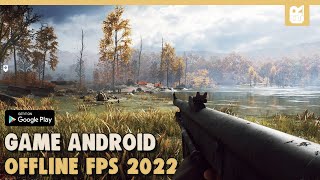10 Game Android Offline FPS Terbaik 2022