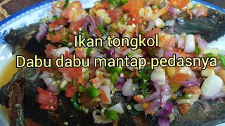 Ikan tongkol sambal dabu dabu#ikan tongkol dabu