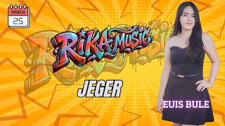 Jeger Voc Euis  Rika Musik Edition March 25 2025  Block Kemuning Ds Sumberjaya