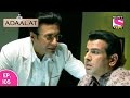 Adaalat - अदालत - The Cannibal Doctor - Episode 105 - 6th January, 2017