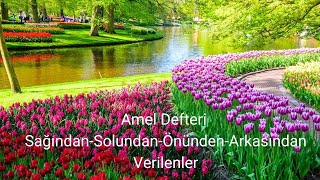 Amel Defteri Sağından - Solundan - Önünden - Arkasından Verilenler