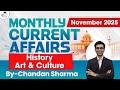 Monthly Current Affairs 2025 | History Art &amp; Culture | November 2025 | UPSC | StudyIQ IAS
