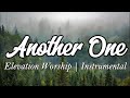 Another One by Elevation Worship- Karaoke/ Instrumental
